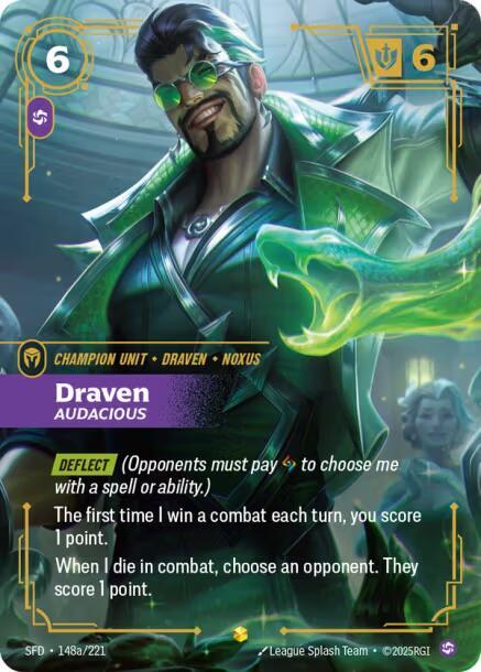 Draven , audacious
